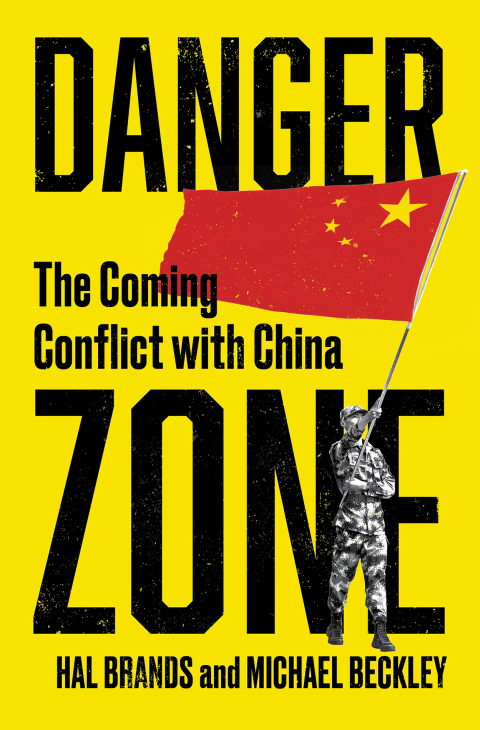 Cover image for book Danger Zone: The Coming Conflict with China