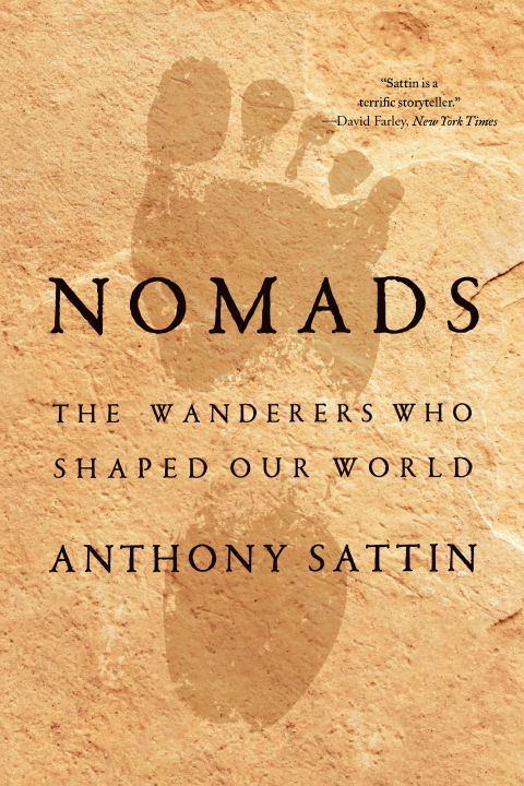Cover image for book Nomads: The Wanderers Who Shaped Our World