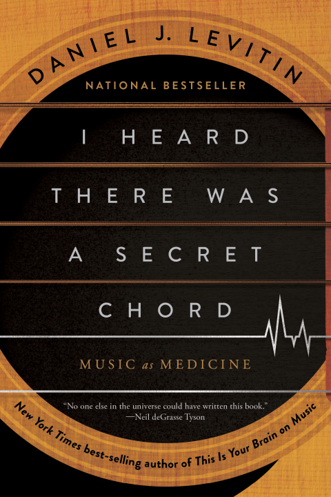 Cover image for book I Heard There Was a Secret Chord: Music as Medicine