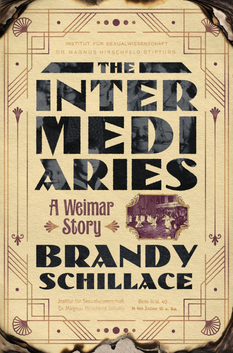 Cover image for book The Intermediaries: A Weimar Story