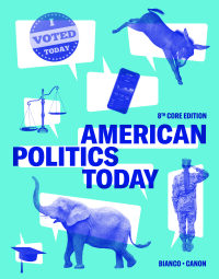 American Politics Today (Core Edition) 8th edition | 9781324040101 ...