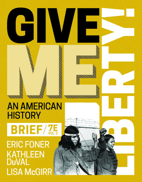 Cover image for book Give Me Liberty! (Brief Edition) (Volume 2)