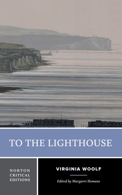 Cover image for book To the Lighthouse: A Norton Critical Edition (Norton Ebook)