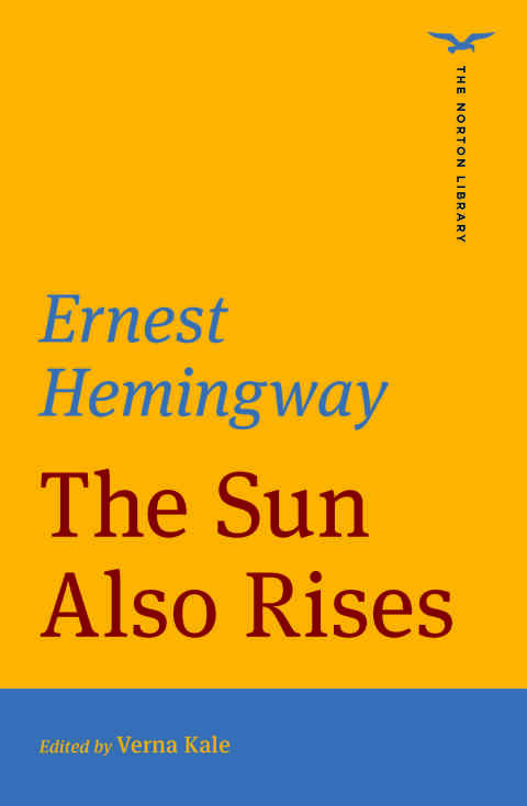 Cover image for book The Sun Also Rises (The Norton Library)