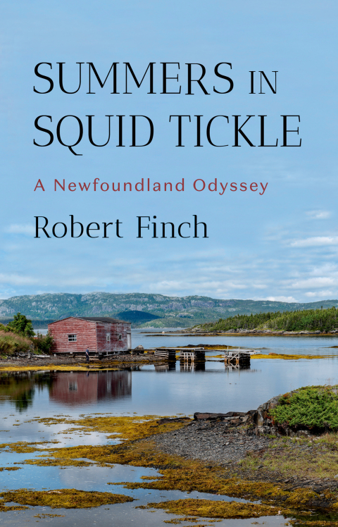 Cover image for book Summers in Squid Tickle: A Newfoundland Odyssey