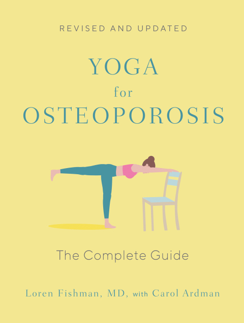Cover image for book Yoga for Osteoporosis: The Complete Guide (Completely Revised and Updated)