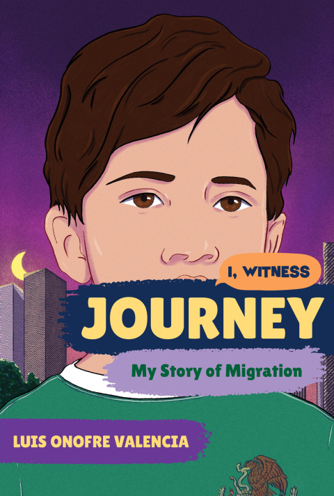 Cover image for book Journey: My Story of Migration (I, Witness)