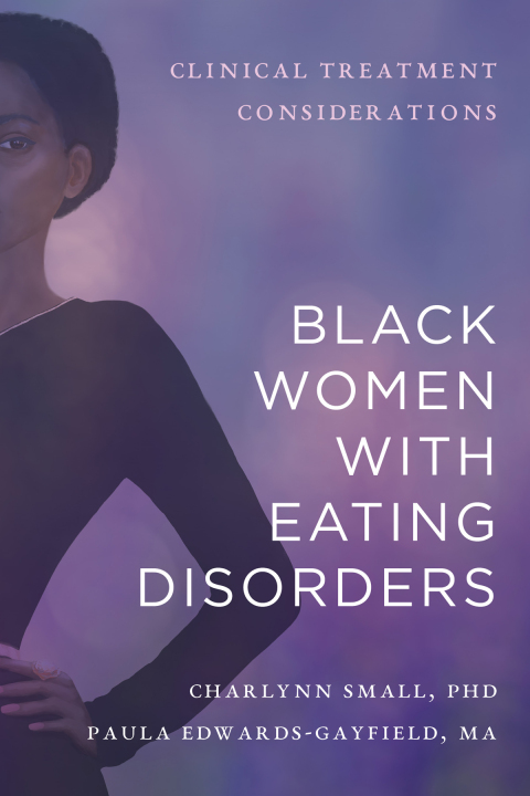 Cover image for book Black Women with Eating Disorders: Clinical Treatment Considerations