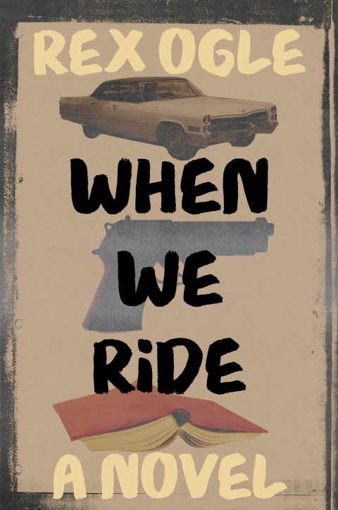 Cover image for book When We Ride: A Novel