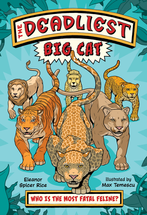 Cover image for book The Deadliest: Big Cat (The Deadliest)