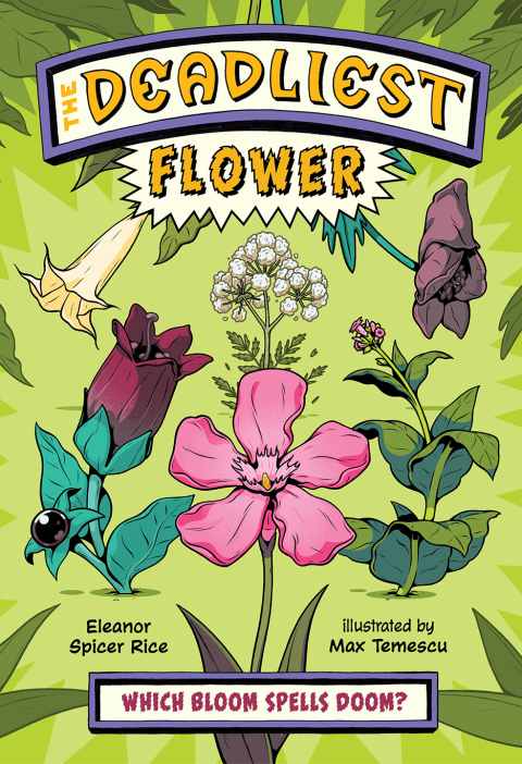 Cover image for book The Deadliest: Flower (The Deadliest)