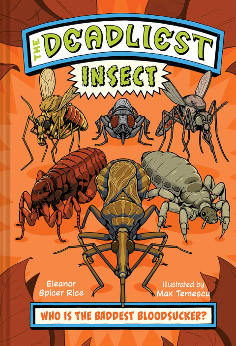 Cover image for book The Deadliest: Insect