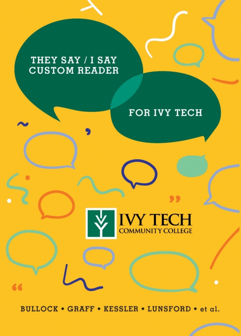 ISBN 9781324057956 product image for They Say / I Say  with Ivy Tech Community College Custom Reader  1st Ed.  Little | upcitemdb.com
