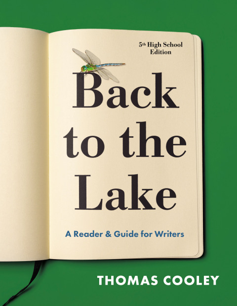 Cover image for book Back to the Lake: A Reader & Guide for Writers (High School Edition)