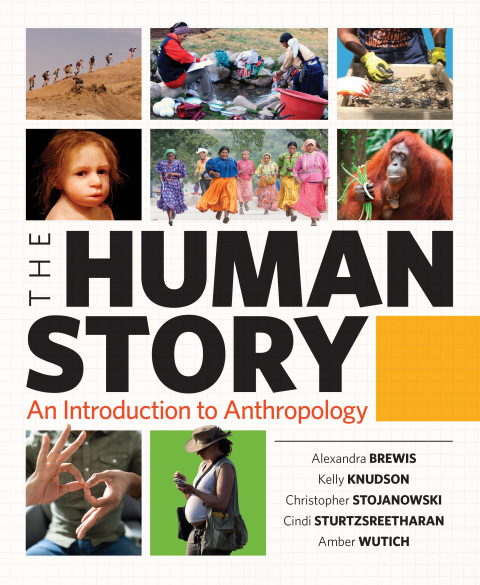 Cover image for book The Human Story: An Introduction to Anthropology