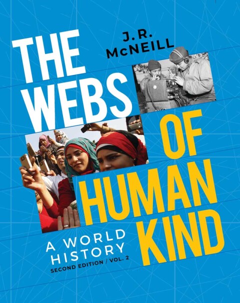 Cover image for book The Webs of Humankind: A World History (Volume 2)