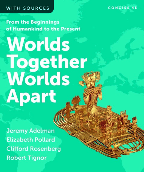 Cover image for book Worlds Together, Worlds Apart (Concise Edition)  (Combined Volume)