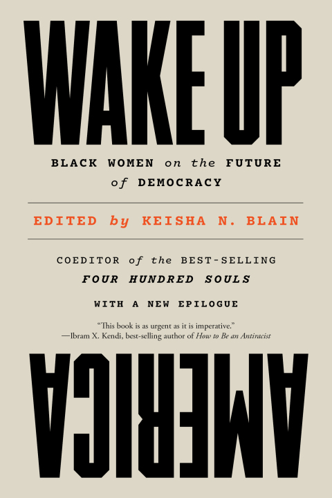 Cover image for book Wake Up America: Black Women on the Future of Democracy