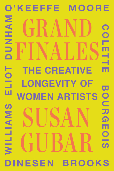 Cover image for book Grand Finales: The Creative Longevity of Women Artists