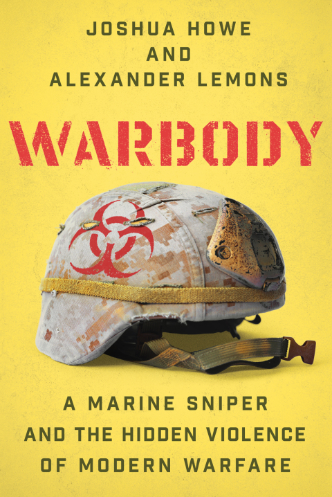 Cover image for book Warbody: A Marine Sniper and the Hidden Violence of Modern Warfare