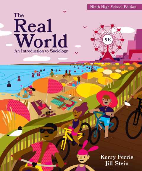 Cover image for book The Real World: An Introduction to Sociology (High School Edition)