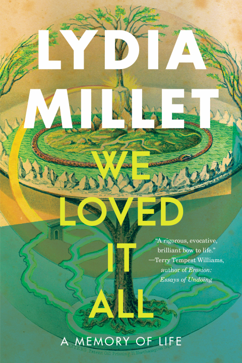 Cover image for book We Loved It All: A Memory of Life