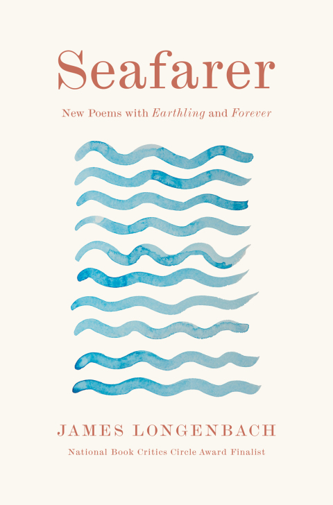 Cover image for book Seafarer: New Poems with Earthling and Forever
