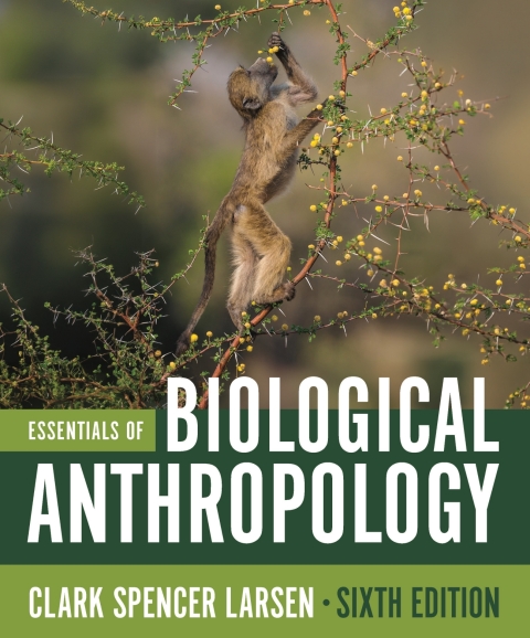 Online Resource Essentials of Biological Anthropology, Sixth Edition, Special; $49.94