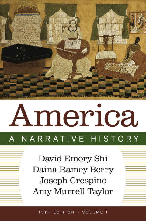 Cover image for book America: A Narrative History (Volume 1)