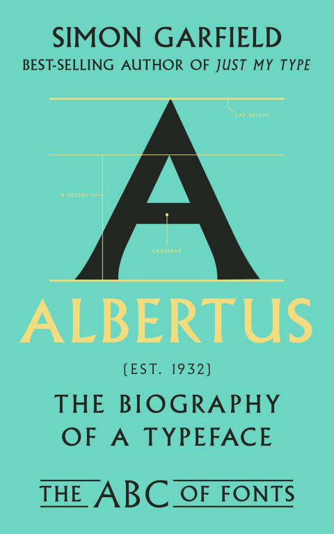 Cover image for book Albertus: The Biography of a Typeface (The ABC of Fonts Series)