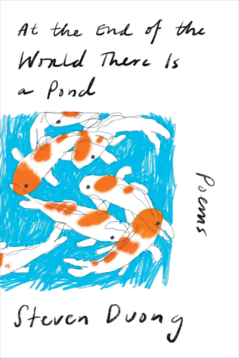 Cover image for book At the End of the World There Is a Pond: Poems
