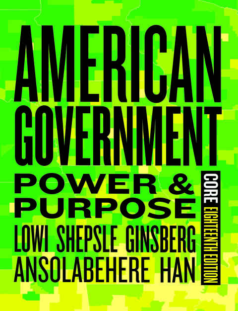 Cover image for book American Government: Power & Purpose (Core Edition)