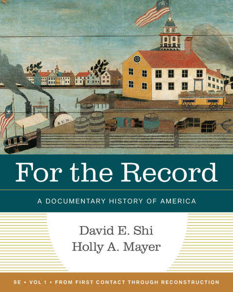 Cover image for book For the Record: A Documentary History of America (Volume 1)
