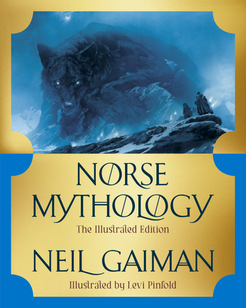 Cover image for book Norse Mythology: The Illustrated Edition