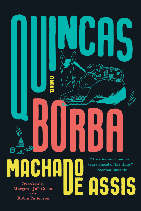 Cover image for book Quincas Borba: A Novel