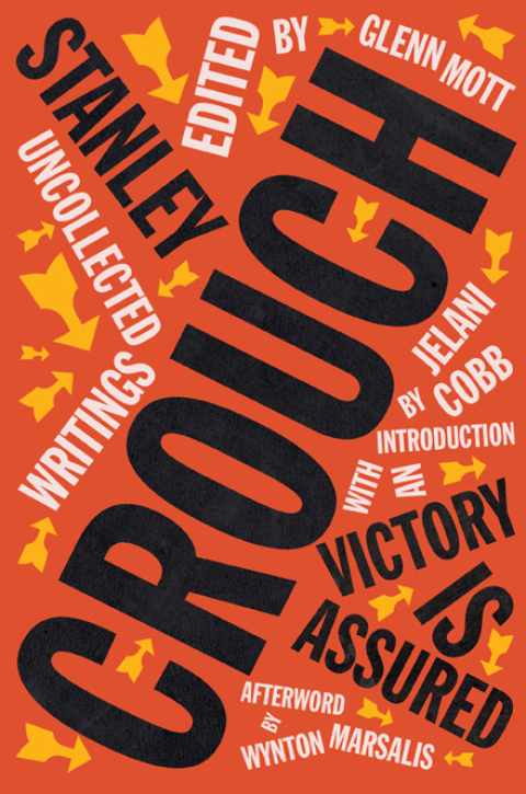 Cover image for book Victory Is Assured: Uncollected Writings of Stanley Crouch