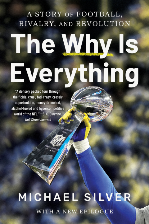 Cover image for book The Why Is Everything: A Story of Football, Rivalry, and Revolution