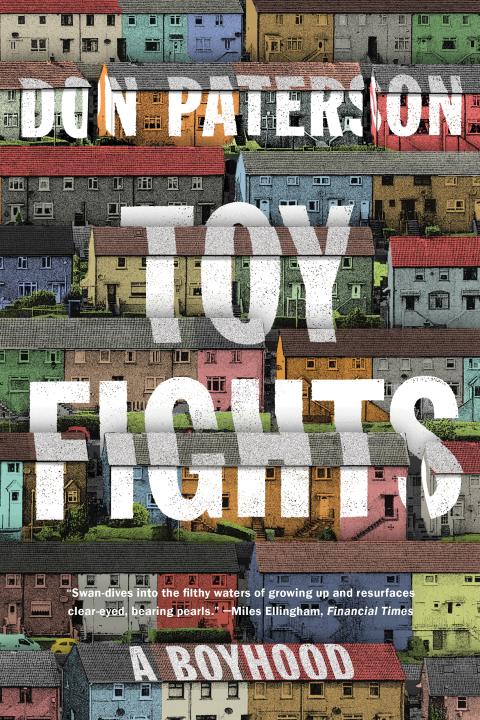 Cover image for book Toy Fights: A Boyhood