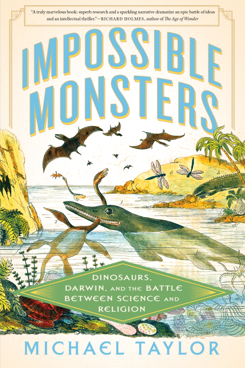 Cover image for book Impossible Monsters: Dinosaurs, Darwin, and the Battle Between Science and Religion