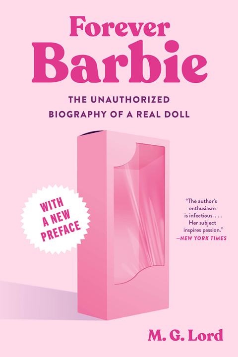 Cover image for book Forever Barbie: The Unauthorized Biography of a Real Doll