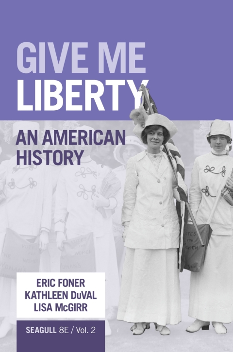 Online Resource Give Me Liberty Seagull (Volume 2) Courseware (Norton Illumine Ebook, InQuizitive, History Skills Tutorials, Primary and Secondary Source Collection, and Additional Content); $55.54