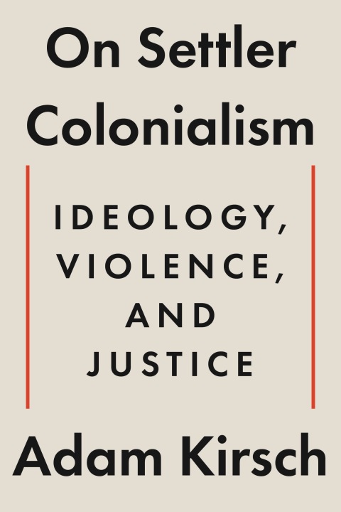 Cover image for book On Settler Colonialism: Ideology, Violence, and Justice