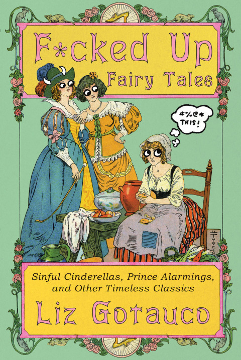 Cover image for book F*cked Up Fairy Tales