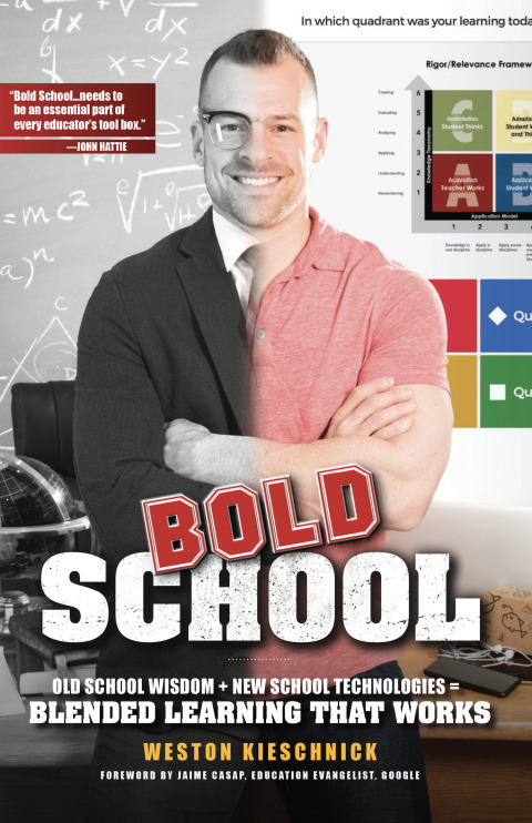 Cover image for book Bold School: Old School Wisdom & New School Technologies = Blended Learning That Works 2017