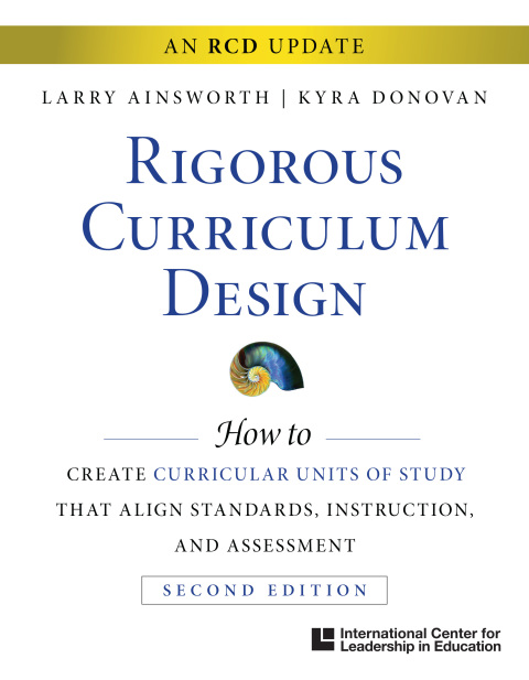 Cover image for book Rigorous Curriculum Design: How to Create Curricular Units of Study That Align Standards, Instruction, and Assessment&nbsp;