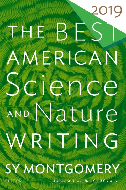 Cover image for book The Best American Science And Nature Writing 2019