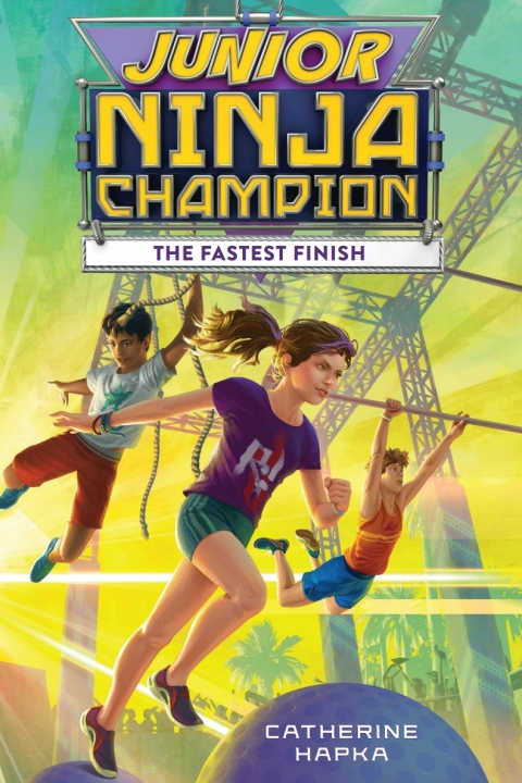Cover image for book Junior Ninja Champion: The Fastest Finish
