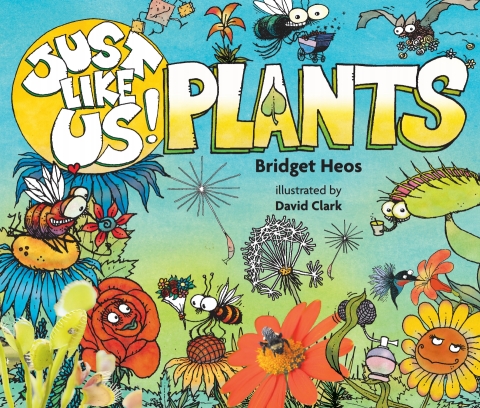 Cover image for book Just Like Us! Plants
