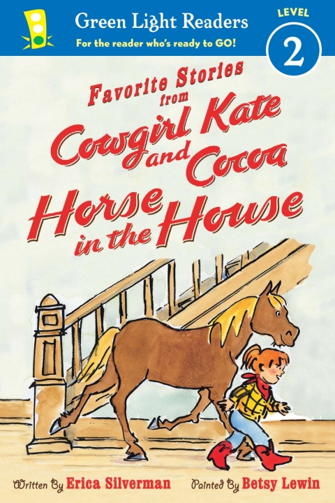 Cover image for book Favorite Stories from Cowgirl Kate and Cocoa: Horse in the House (reader)