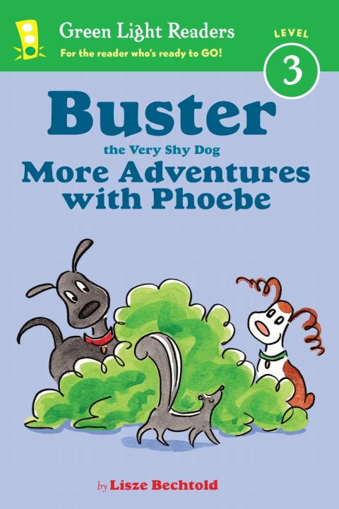 Cover image for book Buster the Very Shy Dog, More Adventures with Phoebe (reader)